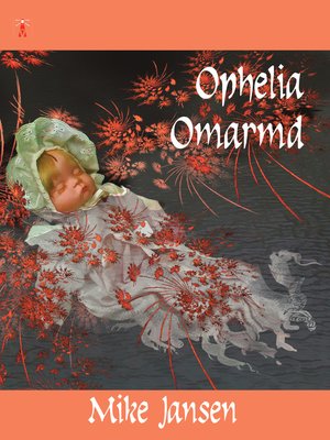 cover image of Ophelia Omarmd